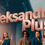 Aleksandra Plus